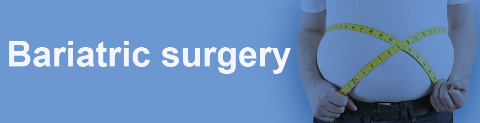 Bariatric surgery